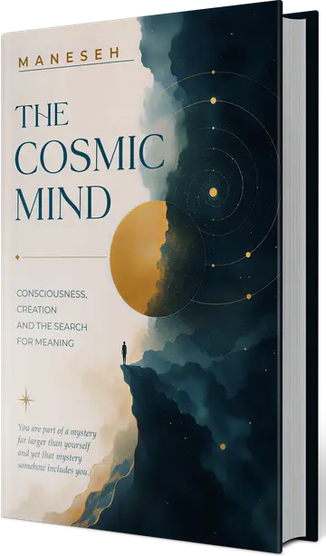 The Cosmic Mind: Consciousness, Creation and the Search for Meaning by Maneseh, shown as a hardcover book